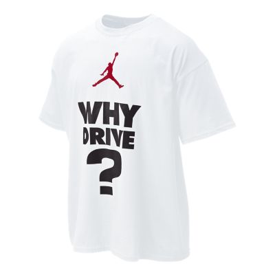 Nike Jordan Why Drive Mens T Shirt  