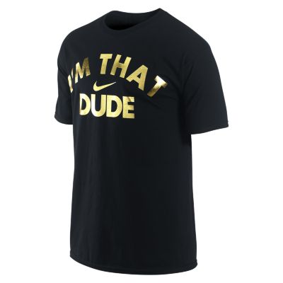  Nike Im That Dude Limited Edition Mens T shirt